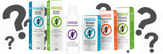 Tag testen og find ud hvilket Linicin-produkt du skal vælge til behandling af lus Tag testen og find ud hvilket Linicin-produkt du skal vælge til behandling af lus